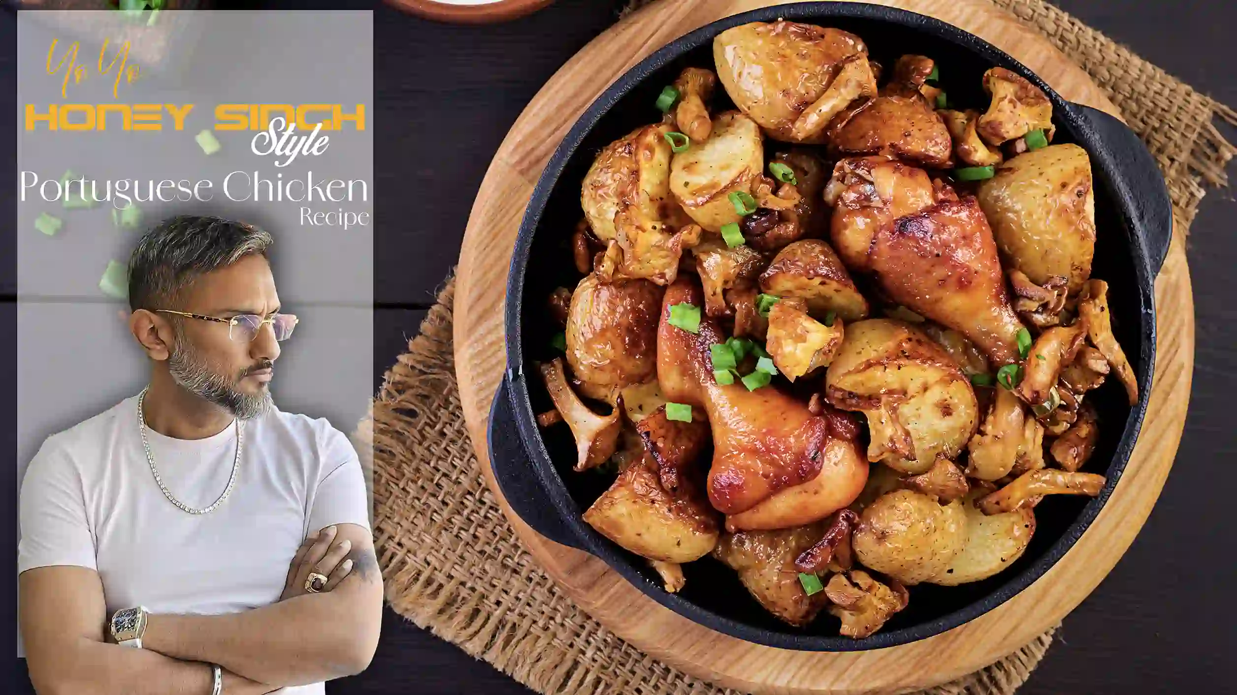 Portuguese Chicken recipe by Honey Singh